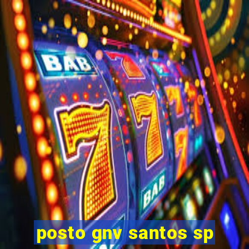 posto gnv santos sp